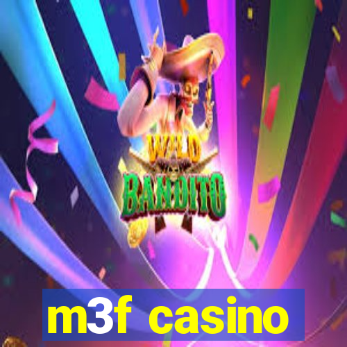 m3f casino